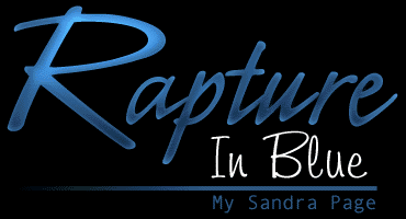 Rapture In Blue: My Sandra Page