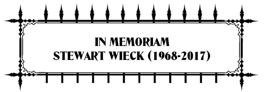 In Memoriam Stewart Wieck