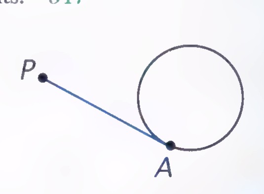 Tangent segment PA from external point P to a circle at A.