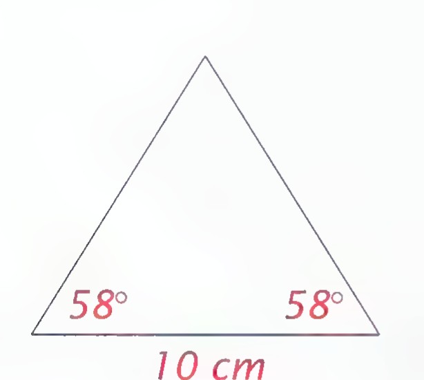 An isosceles triangle with base 10 cm and base angles 58° and 58°.