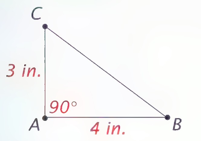Right triangle ABC, with the right angle at A, AC = 3 in., and AB = 4 in.