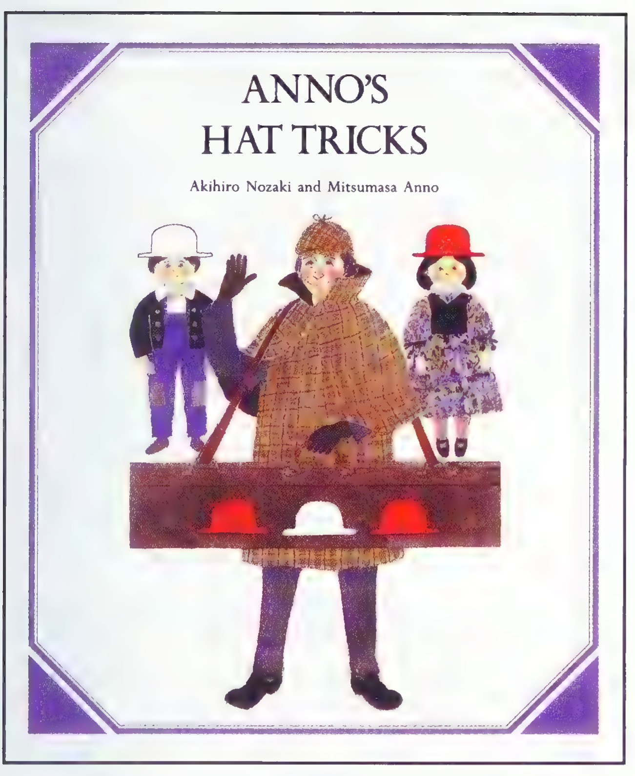 Cover of the book “Anno’s Hat Tricks” by Akihiro Nozaki and Mitsumasa Anno, showing a hatter carrying a board with three hats and two children, one wearing a white hat and one a red hat.