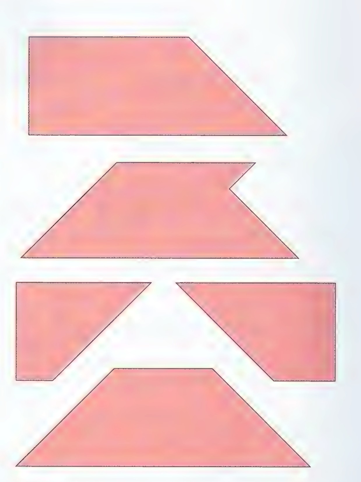 Five pink puzzle pieces of various trapezoid and triangle shapes, each with straight parallel and perpendicular edges.