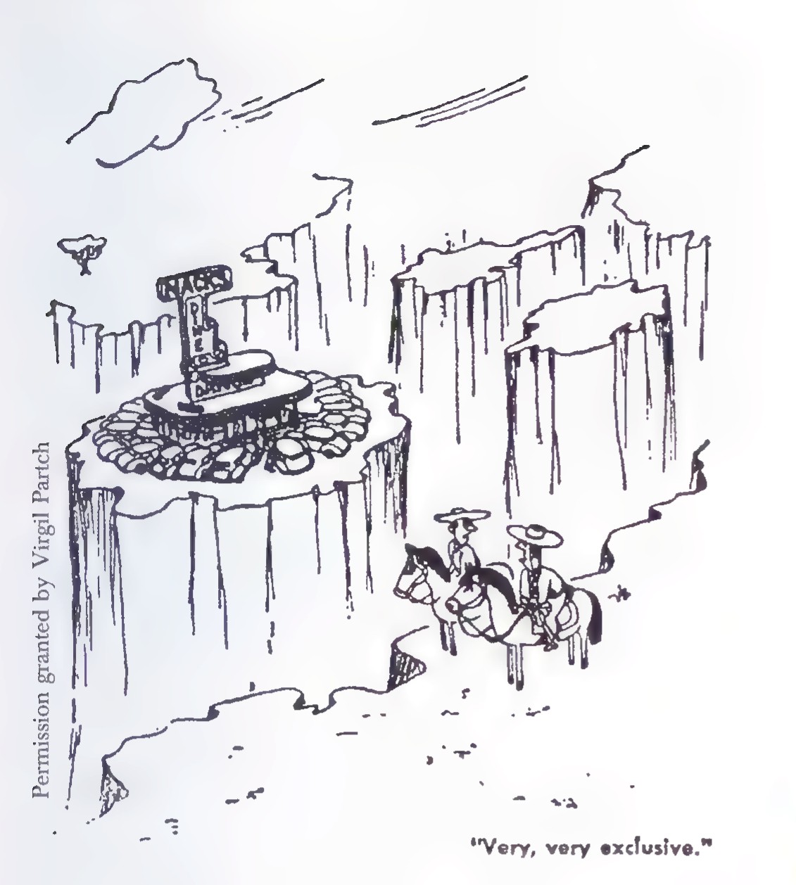 Cartoon: two cowboys on horseback outside a fence look across at a drive-in restaurant; the caption reads “Very, very exclusive.”