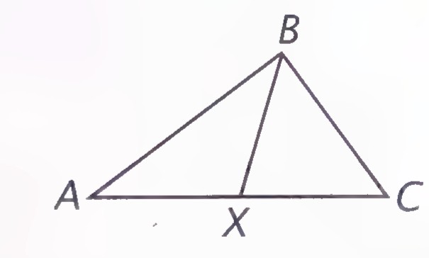 Triangle ABC with point X on side AC and segment BX drawn.
