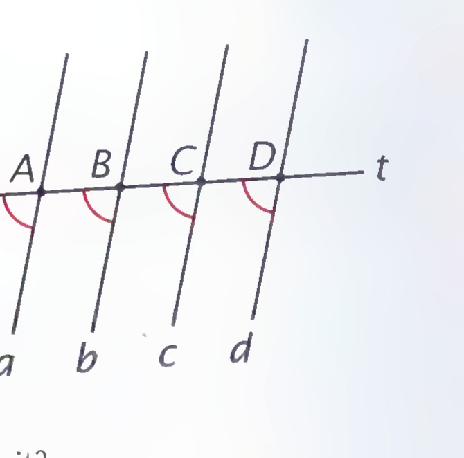Four parallel lines a, b, c, and d crossed by transversal t at equally spaced points A, B, C, and D, with equal arcs marked at A and B.