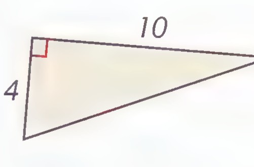 A right triangle with its vertical leg labeled 4 and its horizontal leg labeled 10.