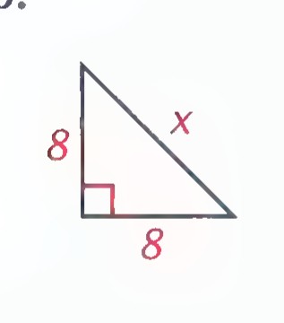 Isosceles right triangle with both legs labeled 8 and the hypotenuse labeled x.