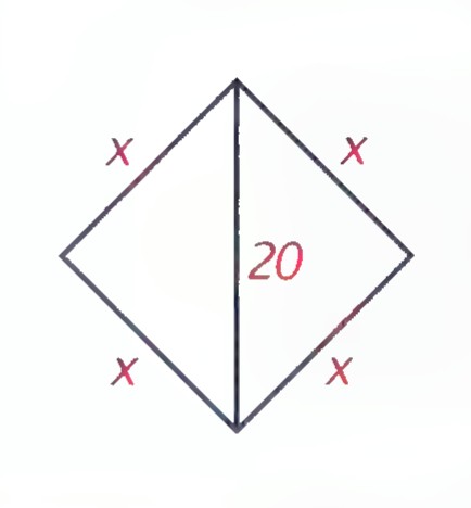 A square drawn as a diamond with all four sides labeled x and the vertical diagonal labeled 20.