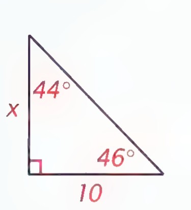 Right triangle with the angles 44° and 46° marked, the vertical side labeled x, and the base labeled 10.