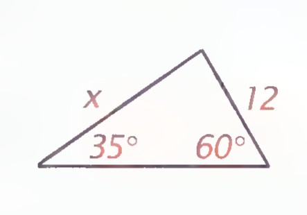 Triangle with the left side labeled x, the right side labeled 12, the base angles labeled 35° and 60°, and the top angle unlabeled.