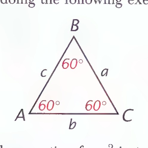 Equilateral triangle ABC with sides a, b, and c labeled and all three angles labeled 60°.