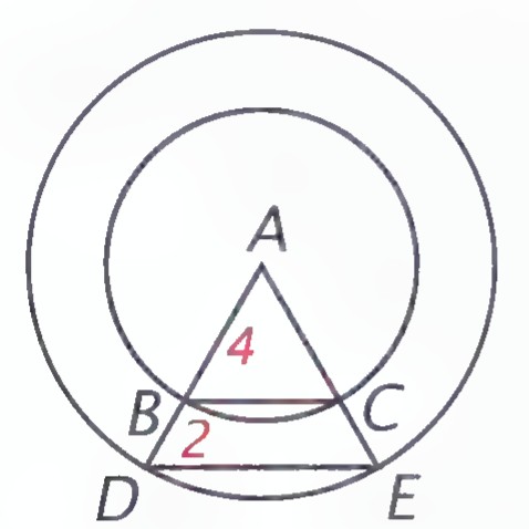 Two concentric circles with center A, an equilateral triangle ABC inscribed in the smaller circle with side AB labeled 4, the side AC extended to D on the larger circle with BD labeled 2, and DE drawn.